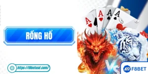 Rồng Hổ - Hiểu Rõ Tất Tần Tật Về Cách Chơi Trong 5 Phút